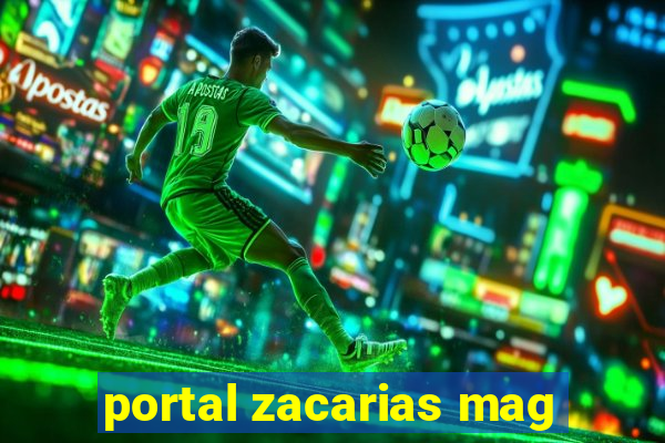 portal zacarias mag